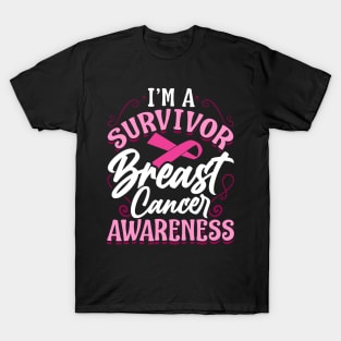 I'm a Survivor Breast Cancer Awareness Pink Cancer Survivor T-Shirt